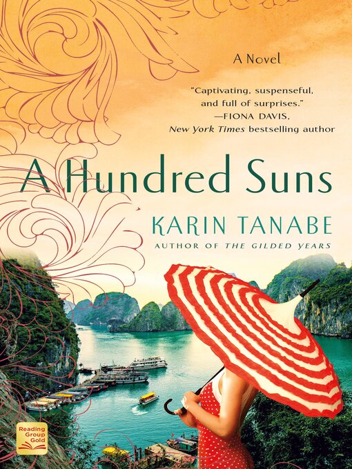 Title details for A Hundred Suns by Karin Tanabe - Wait list